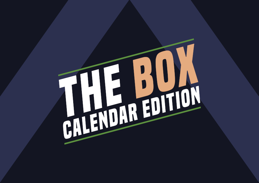 The Box: Calendar Edition